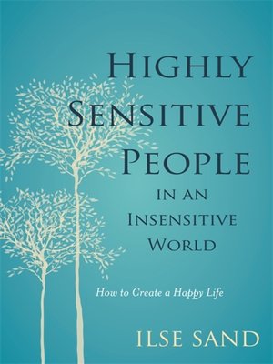 cover image of Highly Sensitive People in an Insensitive World